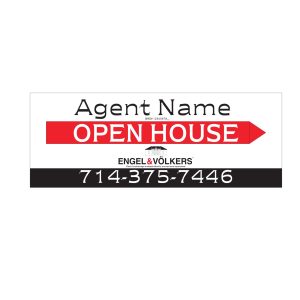 Engel & Volkers 9x24 Open House Signs